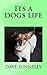 Its a dogs life