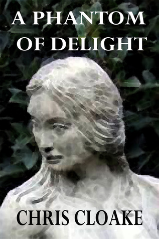 A Phantom of Delight