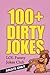 100+ Dirty Jokes by LOL Funny Jokes Club