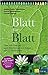Blatt für Blatt: Über 800 Pflanzen nach Blattformen und Blüten einfach bestimmen