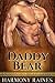 Daddy Bear by Harmony Raines