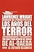 Los años del terror: De Al-Qaeda al Estado Islámico