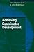Achieving Sustainable Development (Sustainability and the Environment)