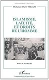 Islamisme, laïcité et droits de l'homme