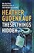 These Things Hidden by Heather Gudenkauf