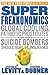 SuperFreakonomics by Steven D. Levitt