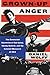 Grown-Up Anger The Connected Mysteries of Bob Dylan, Woody Guthrie, and the Calumet Massacre of 1913 by Daniel Wolff