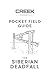 Pocket Field Guide: The Siberian Deadfall
