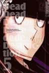 Dead Dead Demon's Dededede Destruction #5 Dead Dead Demon's Dededede Destruction #5