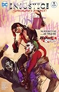 Injustice: Ground Zero Vol. 1