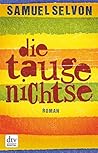 Die Taugenichtse by Sam Selvon