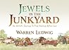 Jewels In The Junkyard: An Artist's Journey To Find Healing After Loss