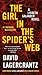 The Girl in the Spider's Web by David Lagercrantz