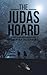 The Judas Hoard