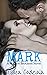 Mark (Mallick Brothers, #3)