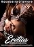 EROTICA FOR WOMEN WITH EXPLICIT SEX: Volume 1