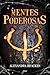 Mentes poderosas (Mentes Poderosas, #1)