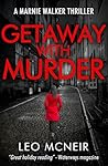 Getaway with Murder