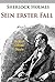 Sherlock Holmes - Sein erster Fall: und andere Geschichten (German Edition)