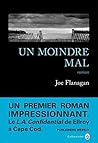 Un moindre mal by Joe Flanagan