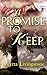 A Promise to Keep (Out of T...