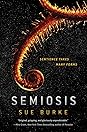 Semiosis by Sue Burke