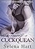 Becoming a Cuckquean: FFM Lesbian Cuckquean Novel