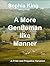 A More Gentlemanlike Manner: A Pride and Prejudice Variation