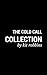 The Cold Call Collection