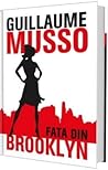 Fata din Brooklyn by Guillaume Musso