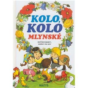 Kolo, kolo mlynské