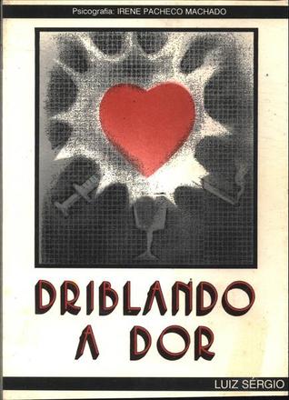 Driblando a dor