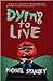 Dying to Live (Detective Kubu #6)