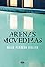 Arenas movedizas (Spanish Edition)