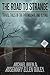 The Road to Strange by Michael Brein