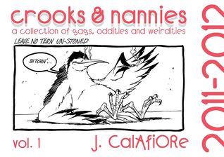 Crooks Nannies Volume 1 By Jim Calafiore