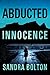 Abducted Innocence (Emily E...
