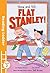 Show and Tell Flat Stanley! (Reading Ladder Level 2)