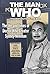 The Man Who Thought Outside the Box: The Life and Times of Doctor Who Creator Sydney Newman
