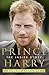Prince Harry: The Inside Story