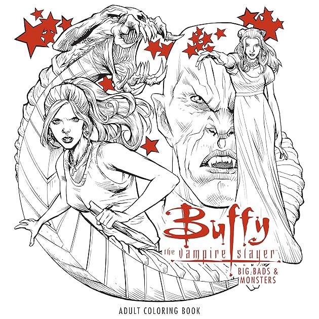 Buffy the Vampire Slayer: Big Bads & Monsters Adult Coloring Book
