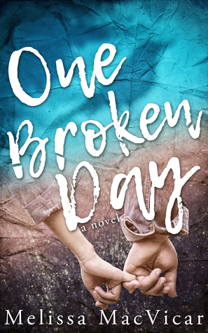 One Broken Day