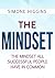 The Mindset by Simone Higgins
