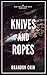Knives and Ropes (Detective...