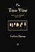 The True Vine by Andrew Murray