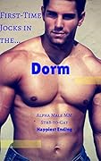 First-Time Jocks in the Dorm