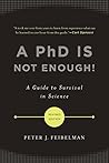 A PhD Is Not Enou...