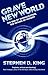 Grave New World by Stephen D. King Grave New World by Stephen D. King