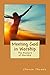 Meeting God in Worship: The Posture of Worship
