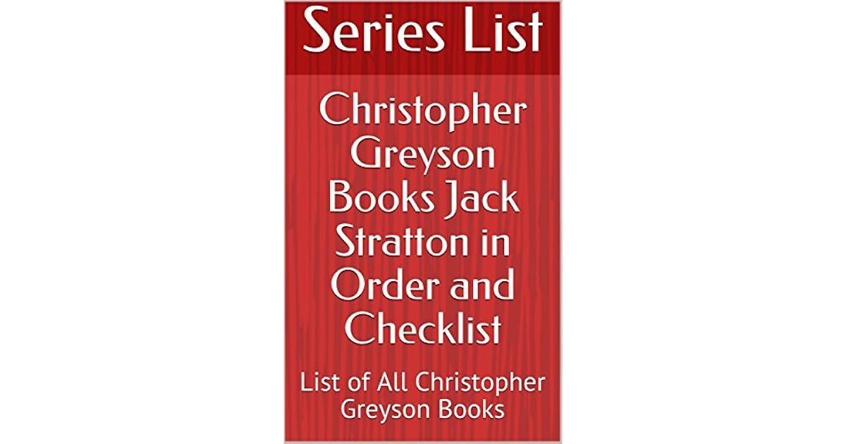 Christopher Greyson Books Jack Stratton in Order and Checklist List of